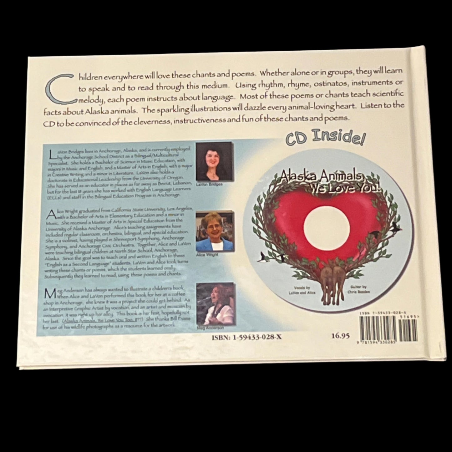 Alaska Animals, We Love You! Songs chants and poems for children. Written by LaVon Bridges and Alice Wright